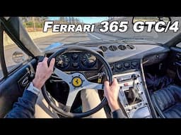 Driving The 1972 Ferrari 365 GTC/4 -  Real Italian V12 Sounds (POV Review)