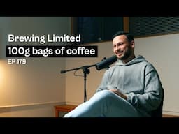 How to make the most of 100g bags of coffee - Coffee Roaster Warm Up Sessions Podcast