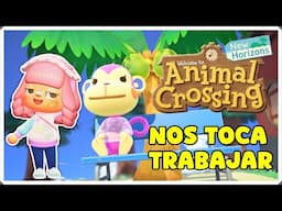 ANIMAL CROSSING NEW HORIZONS - VAMOS A TRABAJAR