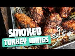 Smoked Turkey Wings Recipe