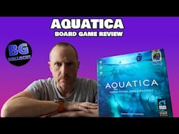 Aquatica Board Game Review - Still Worth It?