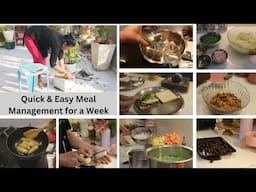 कैसे किचन को संभालती हूँ  Quick & Easy Breakfast ,Lunch & Dinner Ideas, Meal Management for the Week