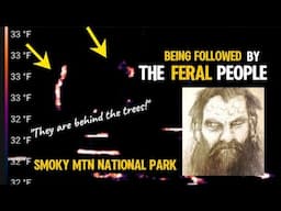 Feral person caught on camera in Smoky Mountain National Park! part 1