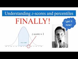 Understanding z-scores, percentiles finally!