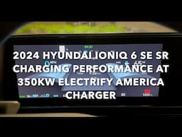 2024 Hyundai Ioniq 6 SE SR (Standard Range) Charging at 350kW Electrify America Charger