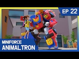 [Miniforce Animaltron] 🦁Ep.22 Suzy and Leo Cop