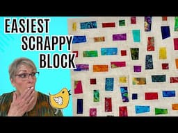 Scrappy Quilt Block Tutorial ~ An Easy, Fast Method