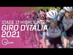 Giro d'Italia 2021 | Stage 17 Highlights | inCycle