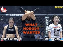 Seo-Young Park vs Yu-Jin Shin Review (no footage) Road FC 71