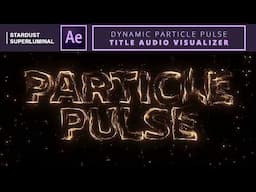 Dynamic Particle Pulse Title #AudioVisualizer | #AfterEffects #Tutorial