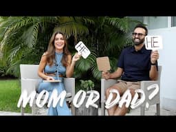 Couple Quiz: MOM OR DAD? Episode 4