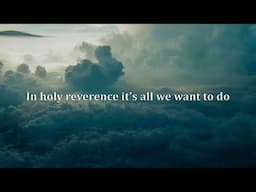 Come Boldly (Lyric Video) - Valerie & Peter James