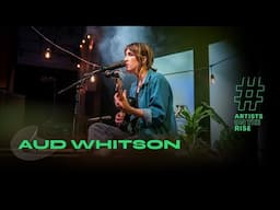 Aud Whitson: Artists On The Rise