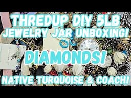 DIAMONDS! NATIVE TURQUOISE! 925! 😍 THREDUP DIY 5LB JEWELRY JAR UNBOXING #JEWELRYUNBOXING #JEWELRYJAR