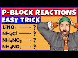 Trick to Remember P-Block Reactions | P-Block Important Reactions