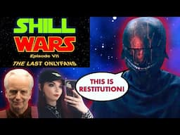 SHILL WARS Episode 7 - The Last OnlyFans | LouiseJulie Supports Quantic Dream! Disney Shill Exposed!