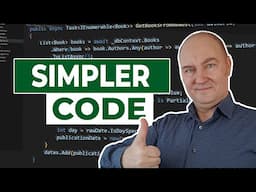 3 Game-Changing Tips for Writing Simpler Code