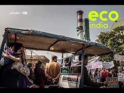 Eco India: Are Delhi's waste-to-energy plants trading one environmental crisis for a deadlier one?