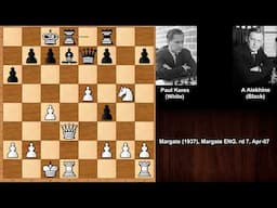 Paul The Second: Paul Keres vs Alexander Alekhine - Margate (1937)