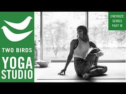 60 Minute Warming Energy Boost Yoga Flow - Energize Series Part 19