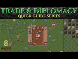 TRADE & DIPLOMACY - Ic0n's Quick DWARF FORTRESS Guides Ep 8