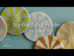 Purl Soho's Sunburst Pot Holder