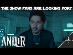 Can "Andor" Season Two bring the fans back?  Is it what they want from Star Wars?