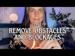 Unlock Financial Freedom: Reiki to Remove Obstacles and Blockages