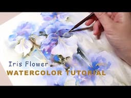 Watercolor Flower Tutorial | How To Paint Iris