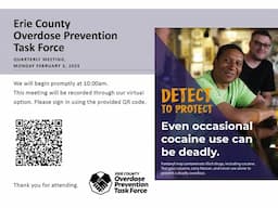 Erie County Overdose Prevention Task Force (OPTF) Quarterly Meeting: February 3, 2025