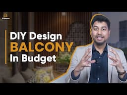 How to design your balcony in DIY style in budget in hindi with 91homes