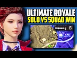 SOLO VS SQUAD WIN IN ULTIMATE ROYALE!! | PUBG Mobile