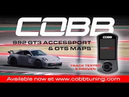 COBB Tuning - Inside Look - 992 GT3 Accessport & OTS Maps - Track Tested & Proven