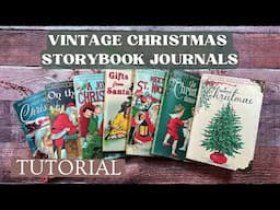 Craft Fair Idea #9: Vintage Christmas Storybook Journals🎄2024