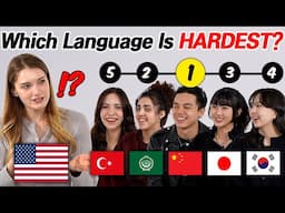 Which Language is Hardest For English Speakers? l (Turkish, Arabic, Chinese, Japanese, Korean)