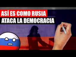 ✅Así es como RUSIA ataca a la DEMOCRACIA en el resto de países