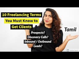 ( Tamil ) 10 Freelancing Terms You Must  Know To Get Clients | What is Freelancing & How to Start ?