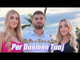 Aferdita Demaku & Dona x Jano Janova - Per dasmen tuaj #2025