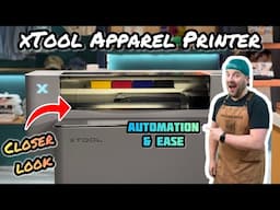 Brand New xTool Apparel Printer: Small Business & Branding Ideas, All in One DTF Printer