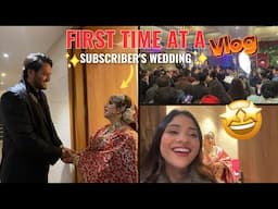 1st time attended subscriber's wedding ||  She's invited  for Nikaah 🌸 || Vlog