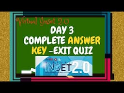 VINSET 2.0 DAY 3-COMPLETE ANSWER KEY -EXIT QUIZ DEPED VIRTUAL IN-SERVICE TRAINING