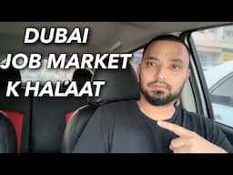 Dubai Job Market Condition | UAE Jobs Market Situation