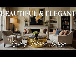 🏡✨ 55+ Beautiful & Elegant Home Decor Ideas | Luxury Interior Design Trends 2025