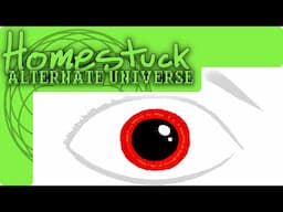 Tragedy or Comedy? | Homestuck: Alternate Universe