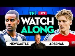 NEWCASTLE vs ARSENAL LIVE Watchalong with Mark GOLDBRIDGE