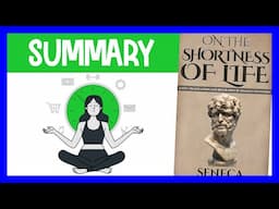 On the Shortness of Life by Seneca | Animated Book Summary