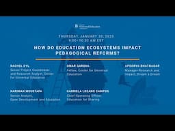 How do education ecosystems impact pedagogical reforms?