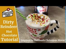 My Spin on the Hallmark Movie "Dirty Reindeer Hot Chocolate" Recipe - Kid Safe!