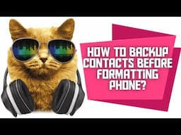 How to backup contacts before formatting?