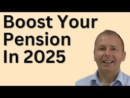 Pension Changes 2025 - tips to make your money go further